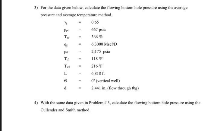 Solved 3) For the data given below, calculate the flowing | Chegg.com