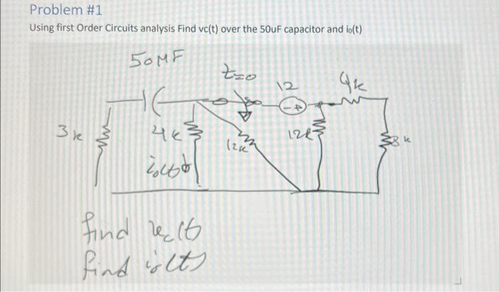 Using first Order Circuits analysis Find \( v c(t) \) over the 50uF capacitor and io(t)
find \( \operatorname{le}_{c}(0 \)
\[