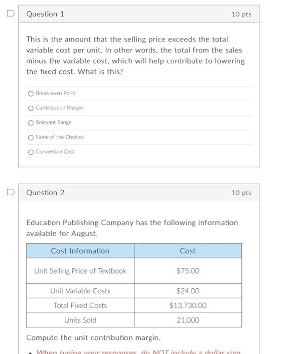 Solved D Question 1 10 pts This is the amount that the | Chegg.com
