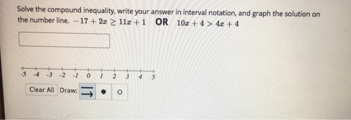 Solved Solve the compound inequality, write your answer in | Chegg.com