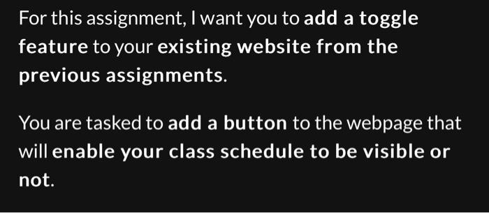 Solved For this assignment, I want you to add a toggle | Chegg.com