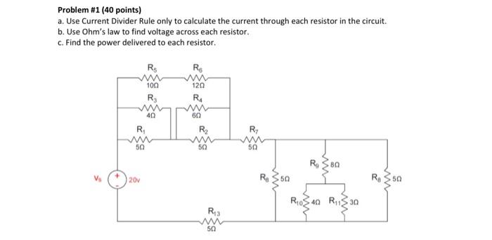Solved Problem #1 (40 points) a. Use Current Divider Rule | Chegg.com