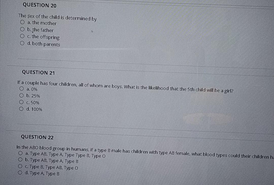 Solved QUESTION 20 The sex of the child is determined by O | Chegg.com