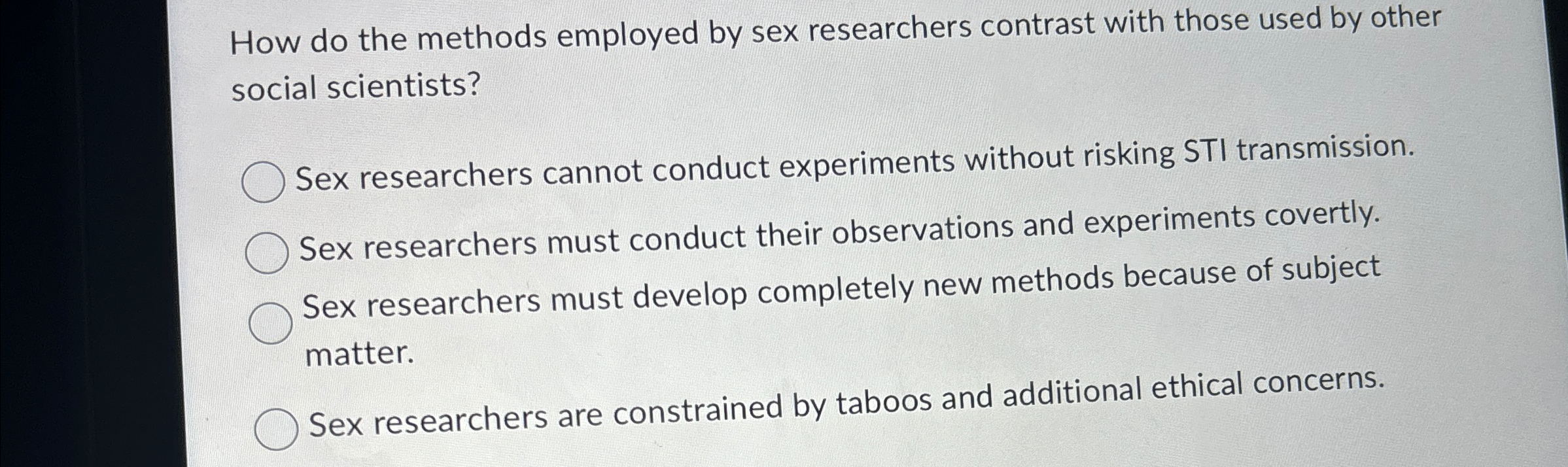 Solved How Do The Methods Employed By Sex Researchers