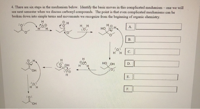 Solved 4. There are six steps in the mechanism below. | Chegg.com