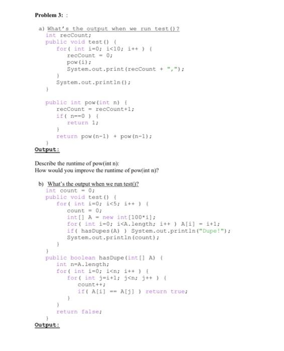 Solved Problem 3: : a) What's the output when we run test | Chegg.com
