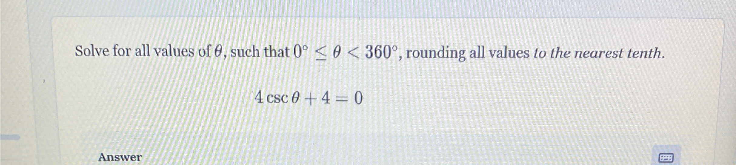 Solved Solve for all values of θ, ﻿such that 0°≤θ