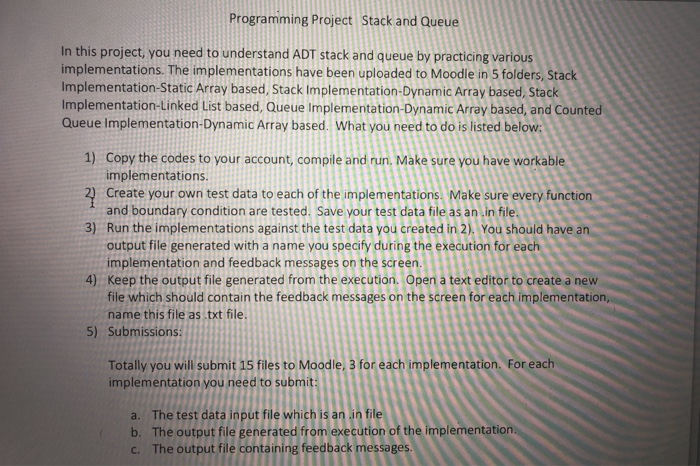 Programming Project Stack and Queue In this project, | Chegg.com