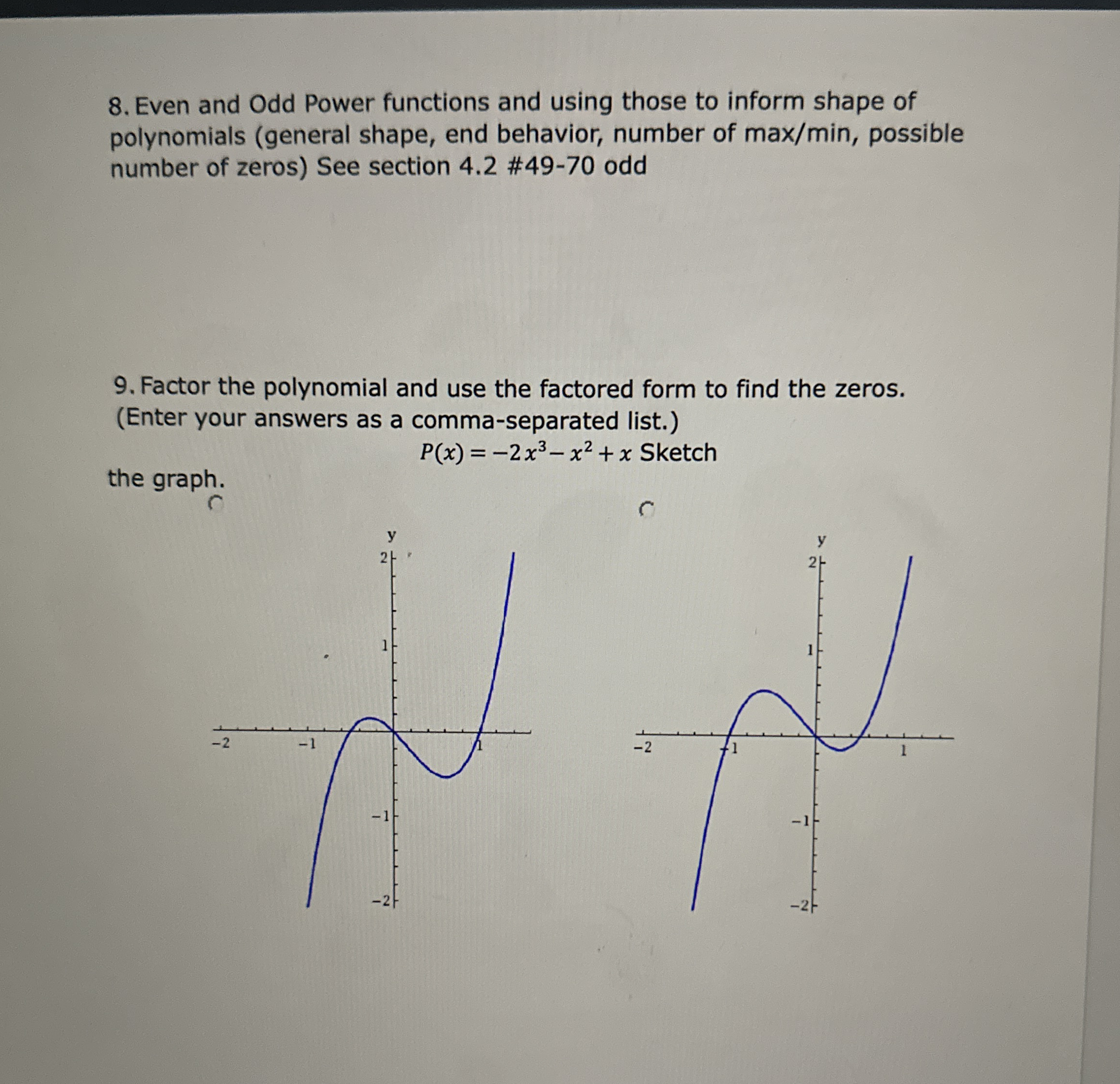 Even and Odd Power functions and using those to