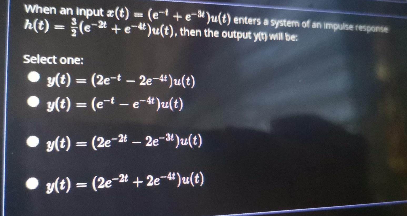 Solved When An Input Ae T Em E U T Enters A System Chegg Com