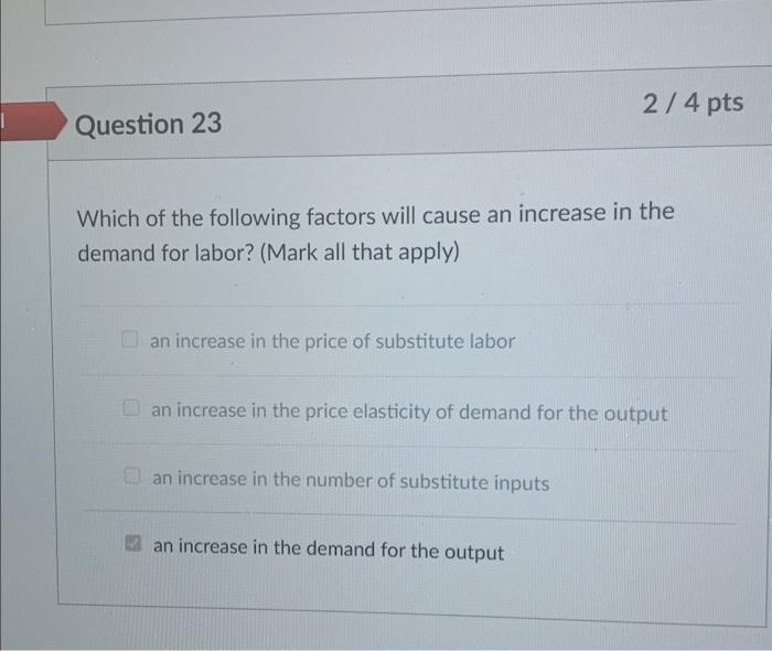 Solved Which of the following factors will cause an increase | Chegg.com