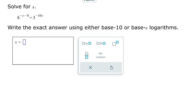 8 4x =- 10 x answer