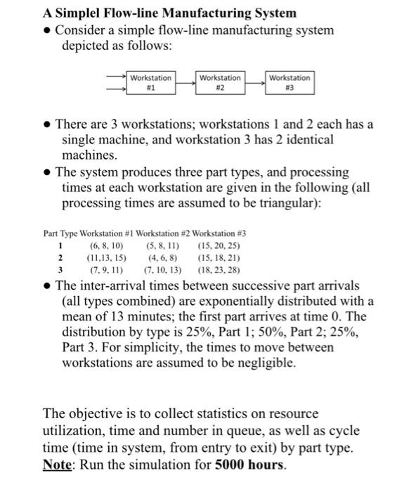 Solved A Simplel Flow-line Manufacturing System - Consider a | Chegg.com