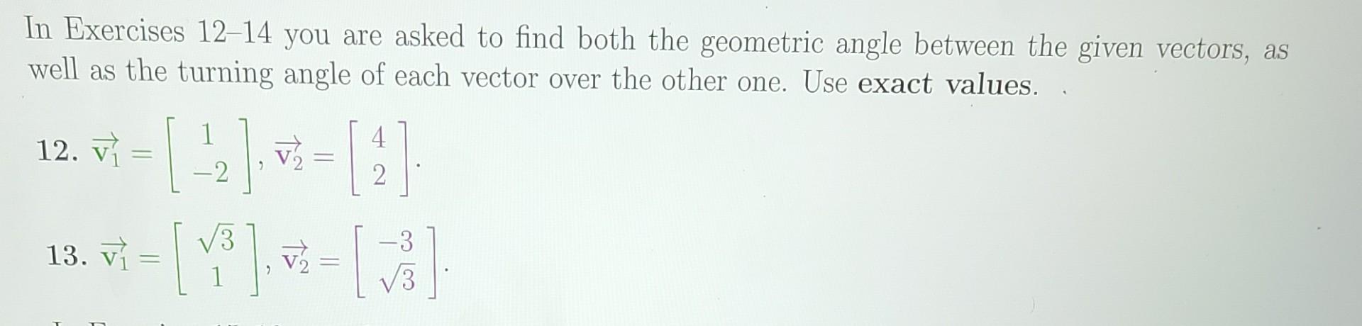 Solved In Exercises 12-14 you are asked to find both the | Chegg.com