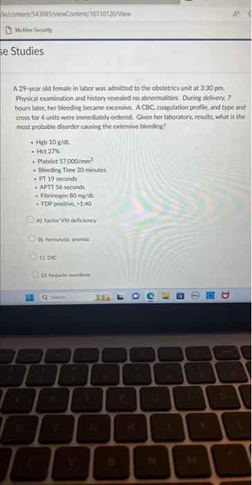 Solved A 29 -year old female in labor was admitted to the | Chegg.com