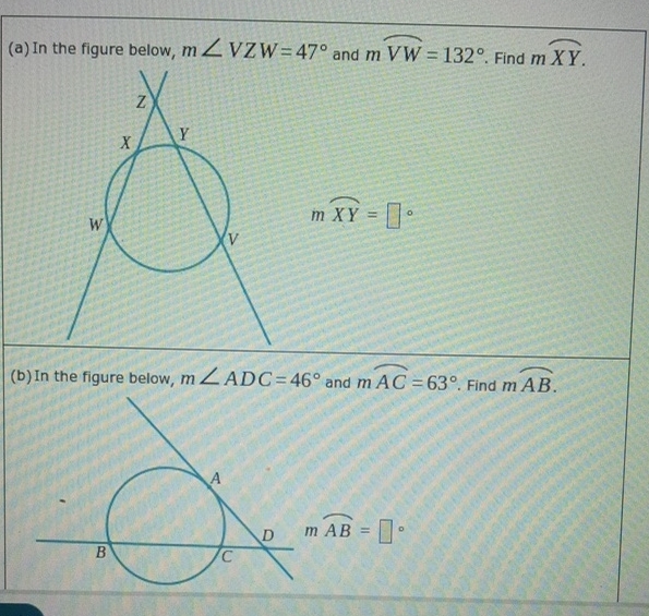 Vzwt Math (a) In the figure below, m?VZW=47° and mVW⏜=132°. | Chegg.com