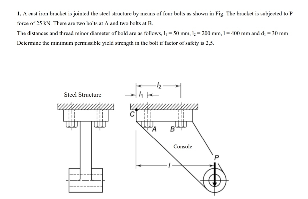 Solved A cast iron bracket is jointed the steel structure by | Chegg.com