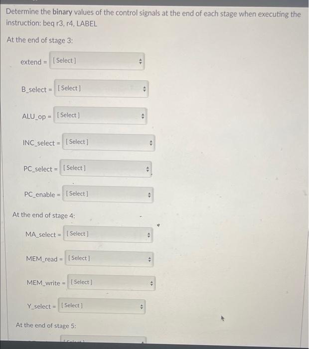 Determine the binary values of the control signals at | Chegg.com