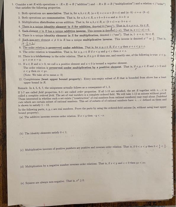 Solved Consider a set R with operations +:R×R→R (