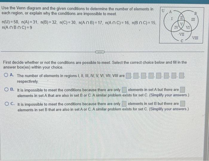 Solved Use The Venn Diagram And The Given Conditions To | Chegg.com