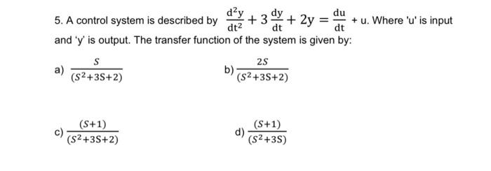 Solved 5. A Control System Is Described By | Chegg.com