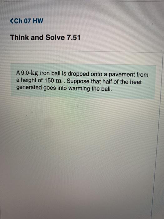 Solved Part A What is the temperature increase of the ball.