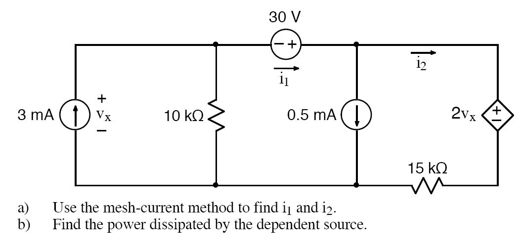 Solved Use the mesh-current method to find i1 and i2. Find | Chegg.com