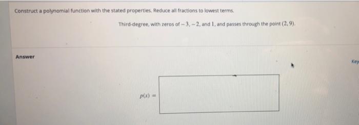 Solved Construct a polynomial function with the stated | Chegg.com