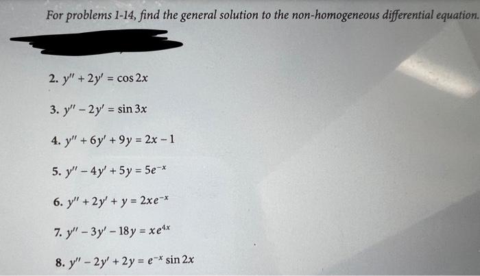 For problems 1-14, find the general solution to the non-homogeneous differential equation 2. \( y^{\prime \prime}+2 y^{\prime