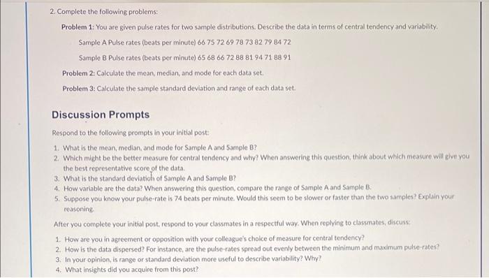 Solved 2. Complete the following problems: Problem 1: You | Chegg.com