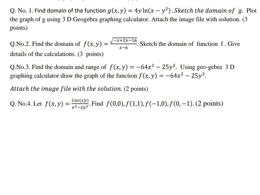 Solved Q. No. 1. Find domain of the function | Chegg.com