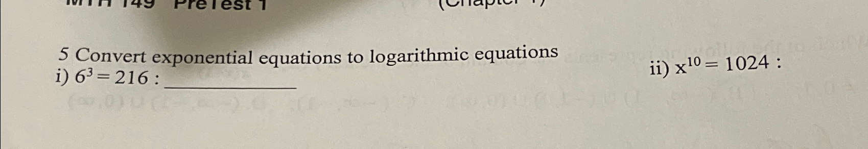Solved 5 ﻿Convert exponential equations to logarithmic | Chegg.com