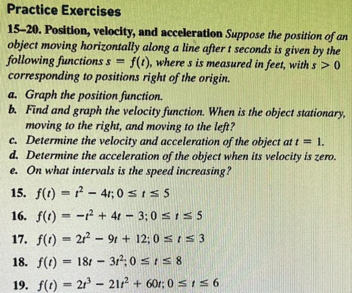 Solved 15-20. Position, velocity, and acceleration Suppose | Chegg.com