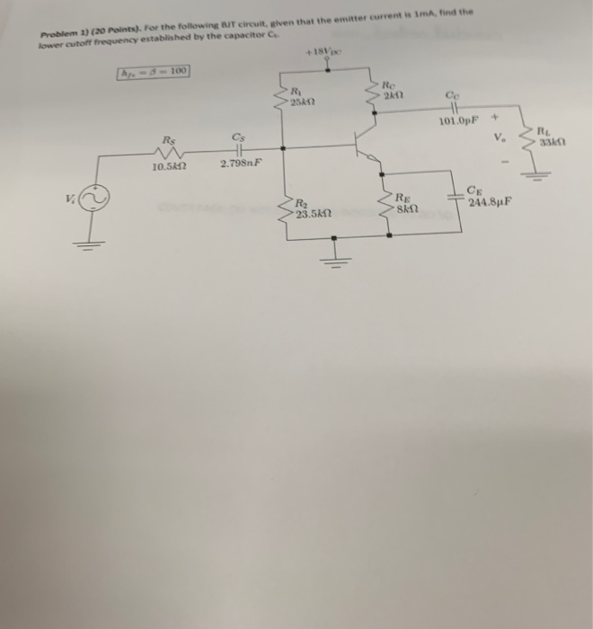 Solved Problem 1) (20 Points). For the following IT circuit | Chegg.com