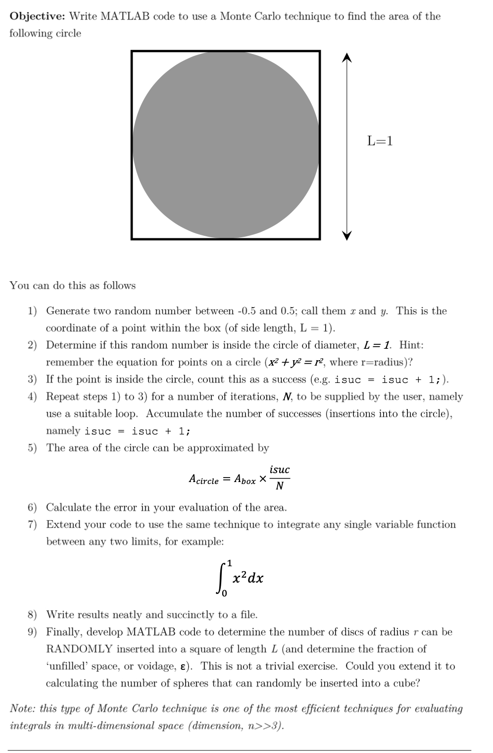 Solved Objective Write Matlab Code To Use A Monte Carlo Chegg Com