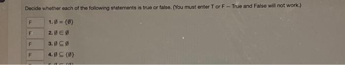 Solved Decide whether each of the following statements is | Chegg.com