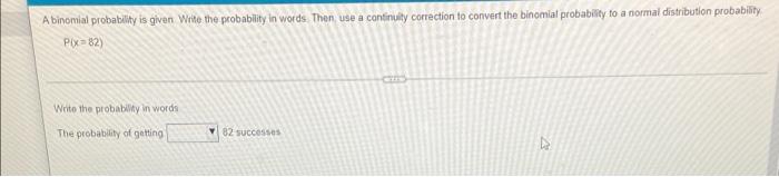 Solved A binomial probability is given Write the probability | Chegg.com