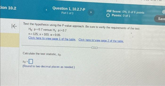 Solved Question 1, 10.2.7-P Part 1 of 3 Calculate the test | Chegg.com
