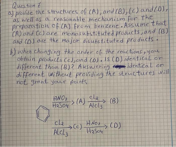 Solved a) provide the structures of (A), and (B),(C) ano | Chegg.com