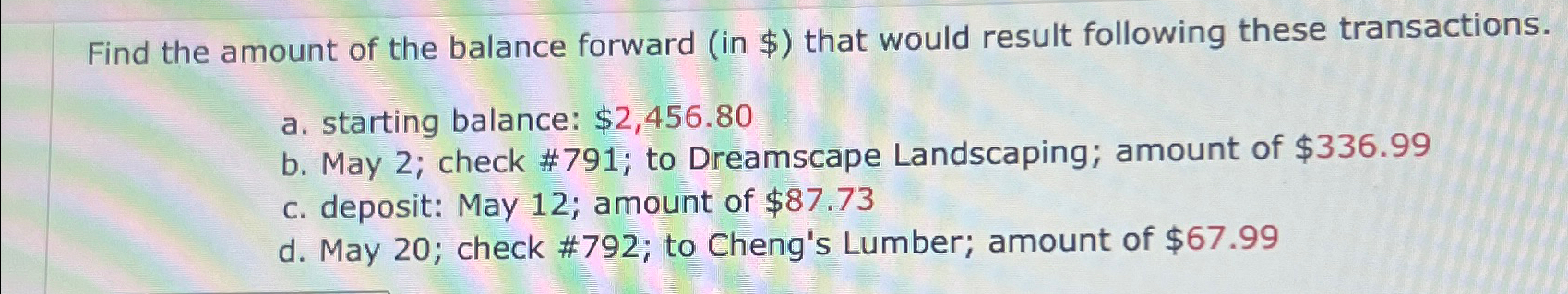 Solved Find the amount of the balance forward (in $ ) ﻿that | Chegg.com