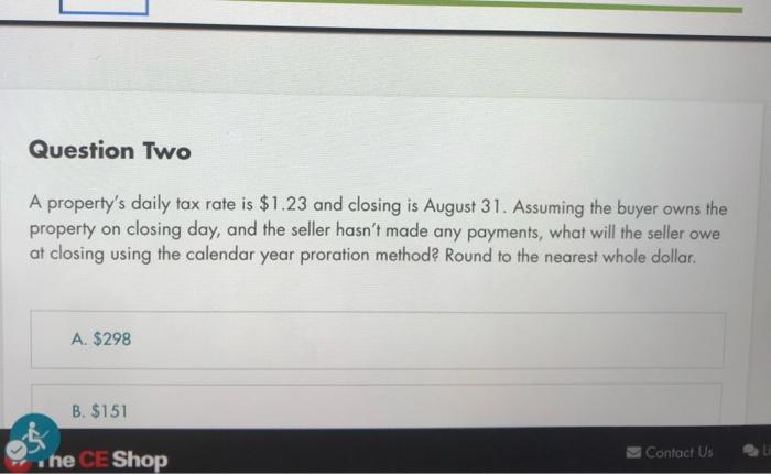 Solved A property #39 s daily tax rate is $1 23 and closing is Chegg com