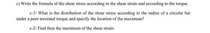 Solved c) Write the formula of the shear stress according to | Chegg.com