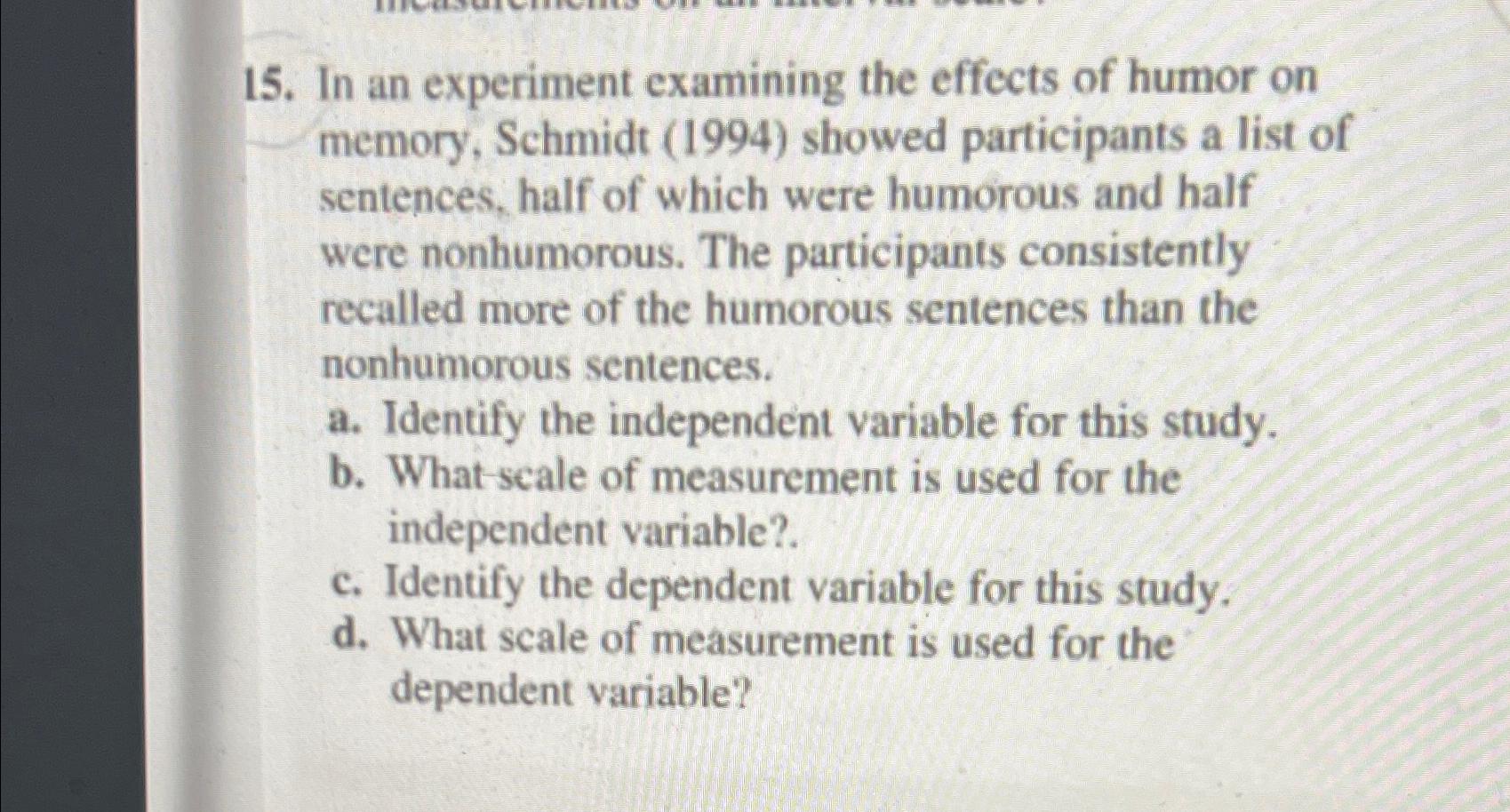 Solved In an experiment examining the effects of humor on | Chegg.com