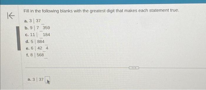 Solved K Fill in the following blanks with the greatest | Chegg.com