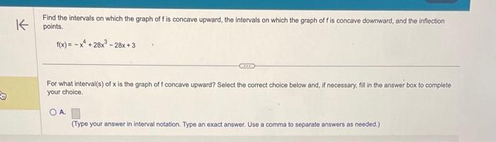 Solved Find the intervals on which the graph of f is concave | Chegg.com
