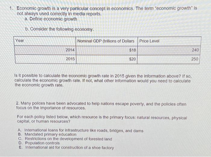 Solved Economic growth is a very particular concept in | Chegg.com
