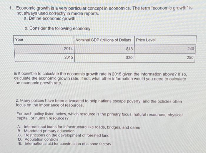 Solved Economic Growth Is A Very Particular Concept In | Chegg.com