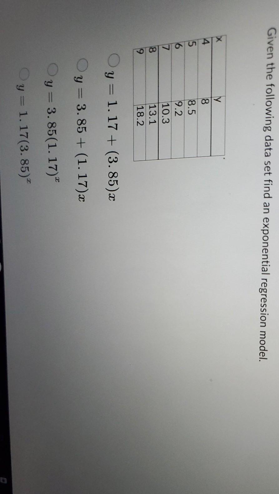 Solved Given the following data set find an exponential | Chegg.com