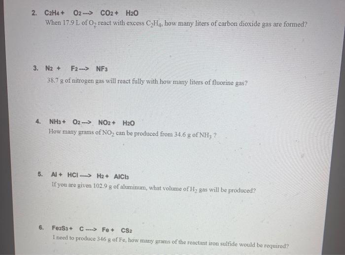 Solved 2. C2H4 O2 CO2 H2O When 17.9L of O react with Chegg