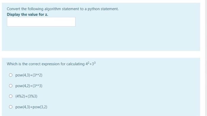 Solved Convert the following algorithm statement to a python | Chegg.com